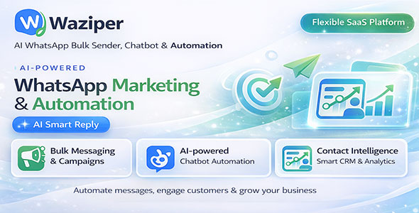 Waziper – AI WhatsApp Bulk Sender, Chatbot & Automation Platform (SaaS)