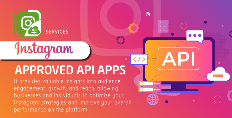 Instagram Approved API Apps