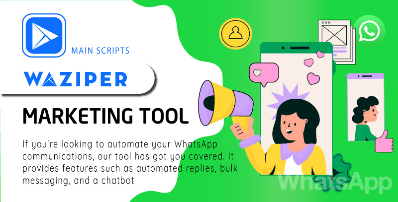 Waziper - Whatsapp Marketing Tool